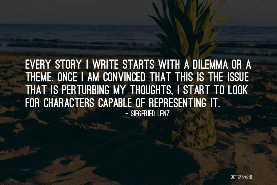 Perturbing Quotes By Siegfried Lenz Perturbing Quotes By Siegfried Lenz