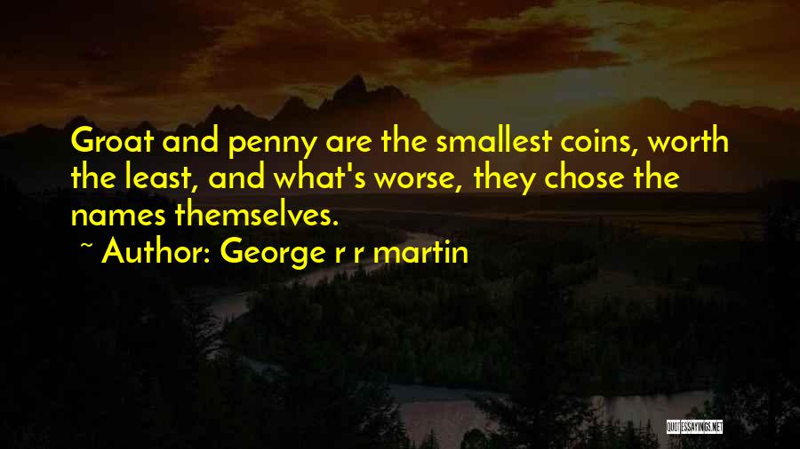 Pertusi Kolla Quotes By George R R Martin