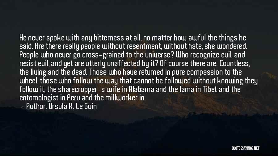 Peru Quotes By Ursula K. Le Guin