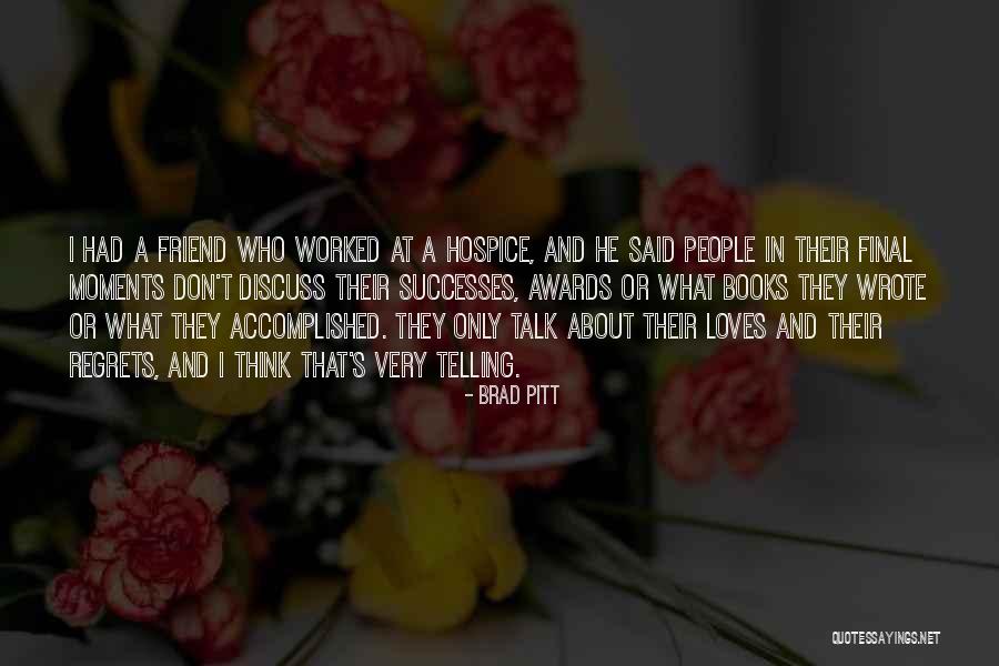 Peruchos Quotes By Brad Pitt Peruchos Quotes By Brad Pitt