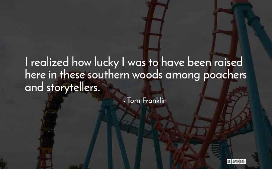 Perundingan Quotes By Tom Franklin Perundingan Quotes By Tom Franklin