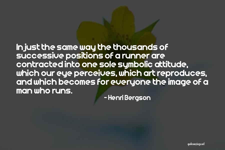 Perunggu Quotes By Henri Bergson Perunggu Quotes By Henri Bergson