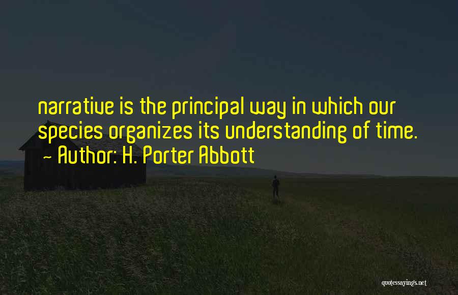 Perusak Kawal Rudal Quotes By H. Porter Abbott