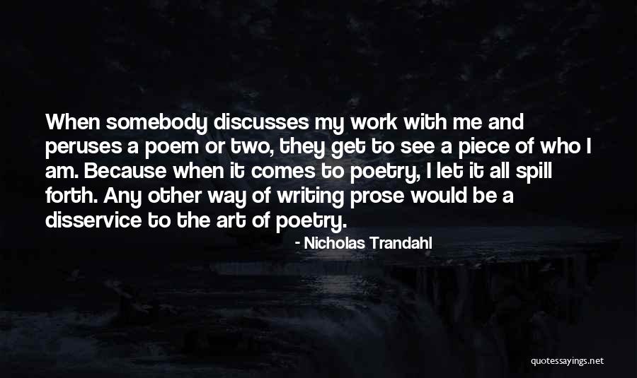 Peruses Quotes By Nicholas Trandahl Peruses Quotes By Nicholas Trandahl