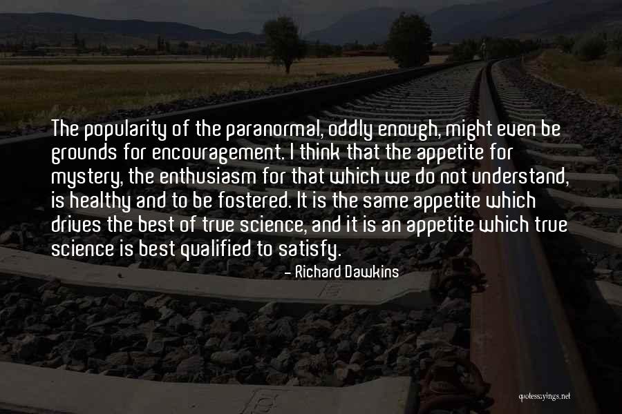 Peruta Vs San Diego Quotes By Richard Dawkins Peruta Vs San Diego Quotes By Richard Dawkins