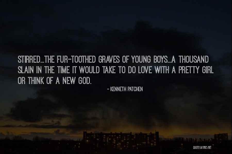 Perute Quotes By Kenneth Patchen Perute Quotes By Kenneth Patchen