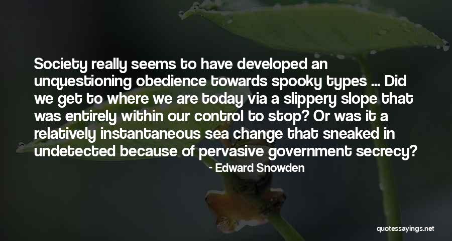 Pervasive Quotes By Edward Snowden Pervasive Quotes By Edward Snowden