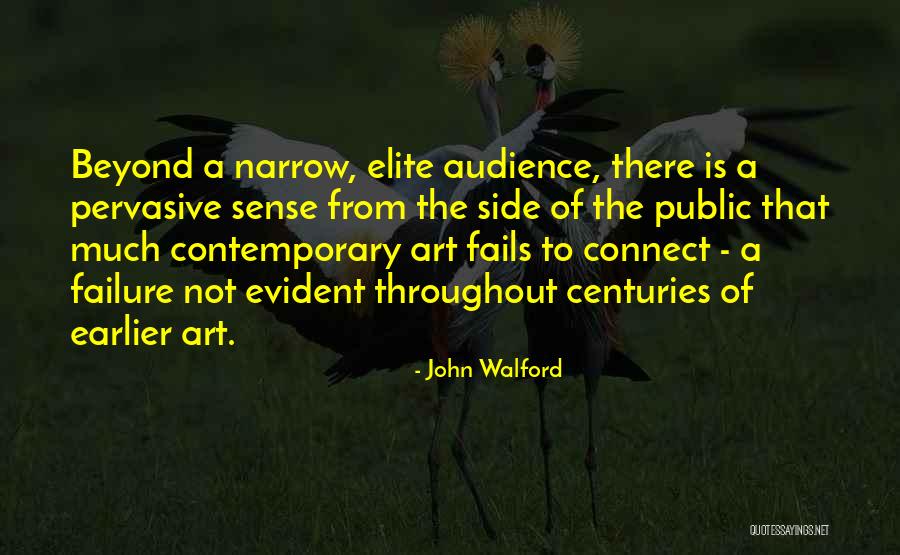 Pervasive Quotes By John Walford Pervasive Quotes By John Walford