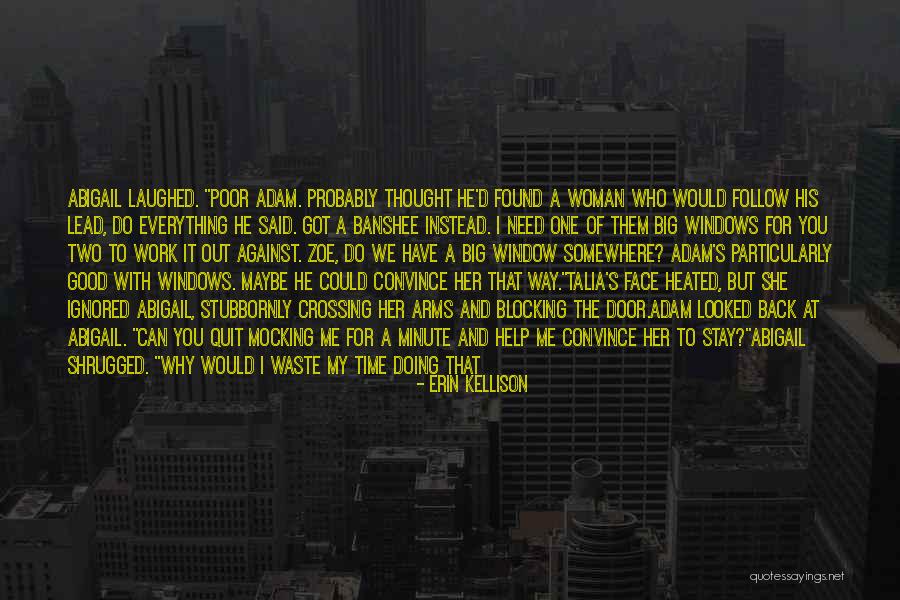 Perveese Quotes By Erin Kellison Perveese Quotes By Erin Kellison