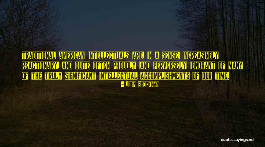 Perversely Quotes By John Brockman Perversely Quotes By John Brockman