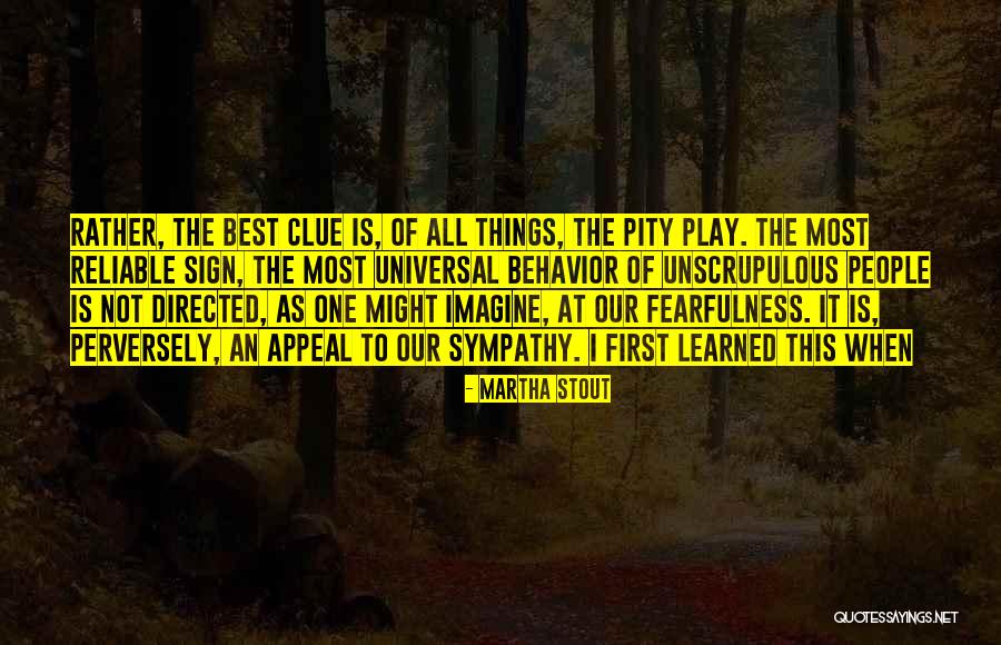 Perversely Quotes By Martha Stout Perversely Quotes By Martha Stout