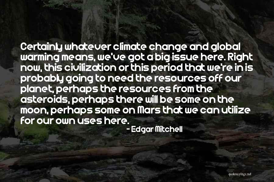 Perverseness Example Quotes By Edgar Mitchell Perverseness Example Quotes By Edgar Mitchell