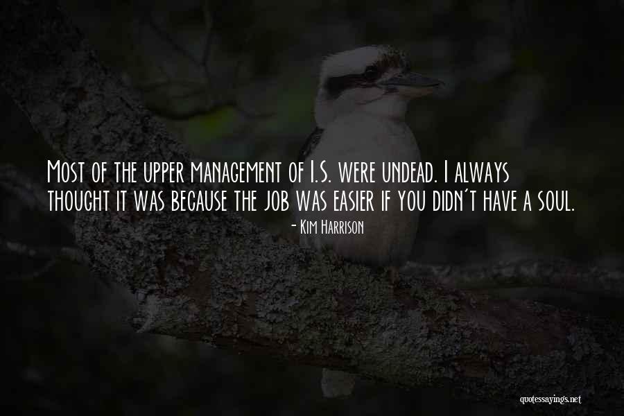 Perverseness Example Quotes By Kim Harrison Perverseness Example Quotes By Kim Harrison