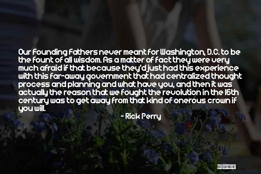 Perverseness Example Quotes By Rick Perry Perverseness Example Quotes By Rick Perry
