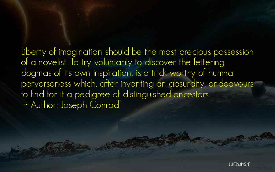 Perverseness Quotes By Joseph Conrad