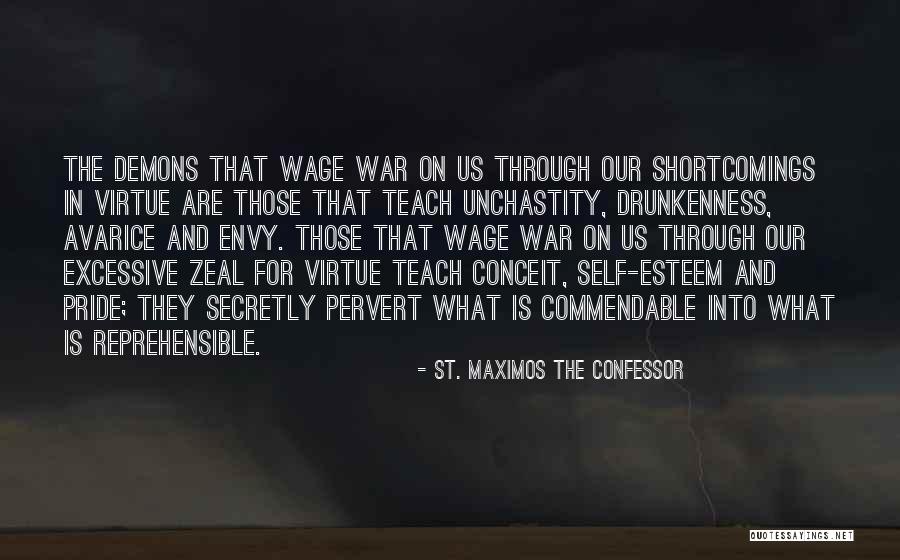 Pervert Quotes By St. Maximos The Confessor