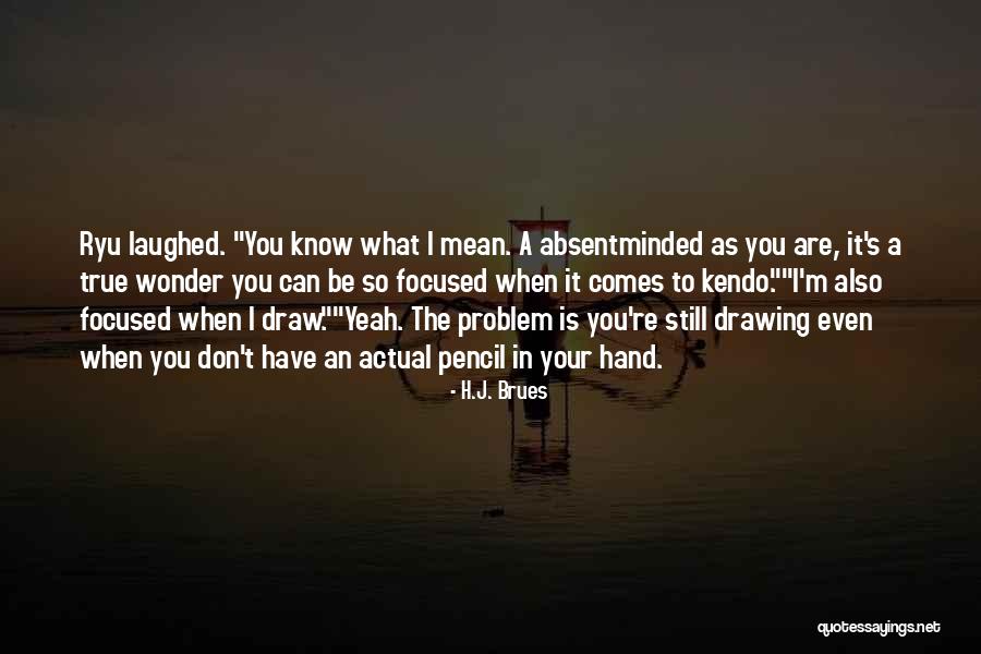 Pervertedness Synonym Quotes By H.J. Brues Pervertedness Synonym Quotes By H.J. Brues