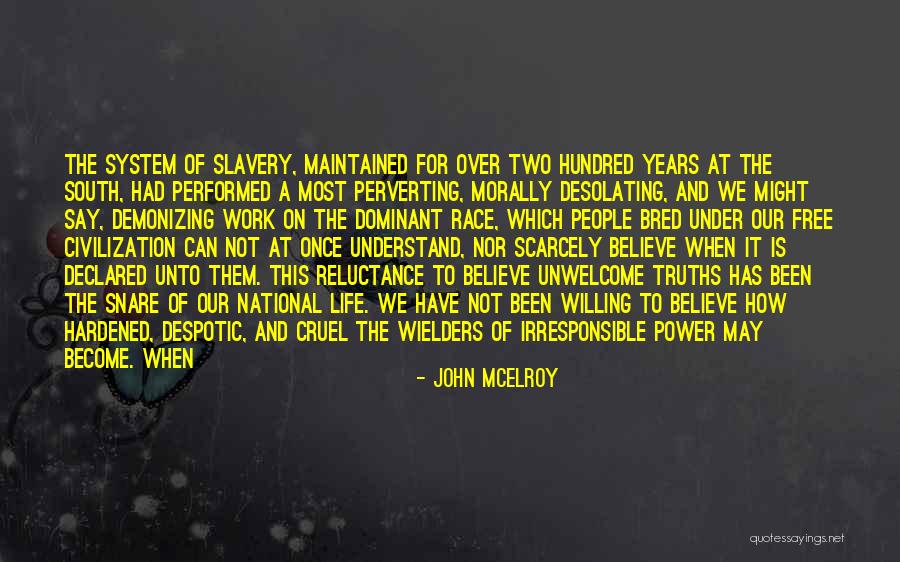 Perverting The Course Quotes By John McElroy Perverting The Course Quotes By John McElroy