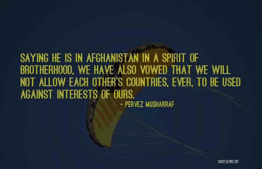 Pervez Musharraf Quotes 1321634