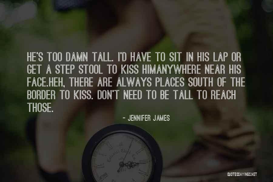 Pervy Love Quotes By Jennifer James