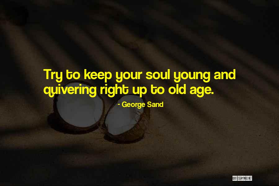 Perwaiz Khattak Quotes By George Sand Perwaiz Khattak Quotes By George Sand