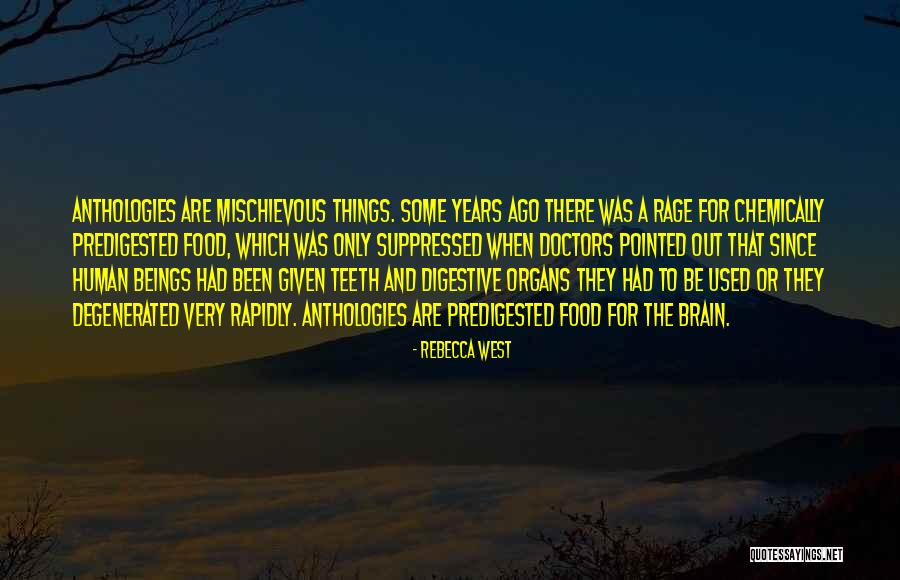 Perwujudan Wawasan Quotes By Rebecca West Perwujudan Wawasan Quotes By Rebecca West