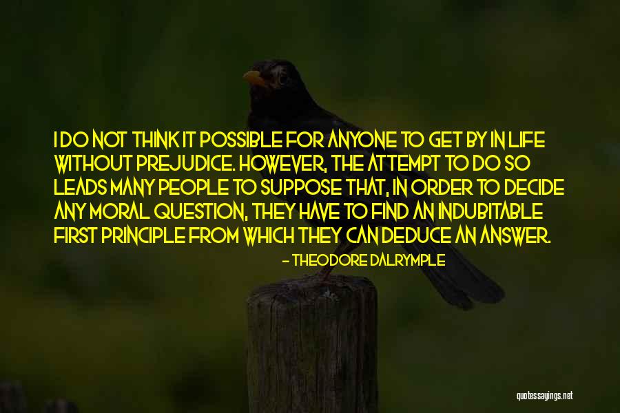 Pesaha Quotes By Theodore Dalrymple Pesaha Quotes By Theodore Dalrymple