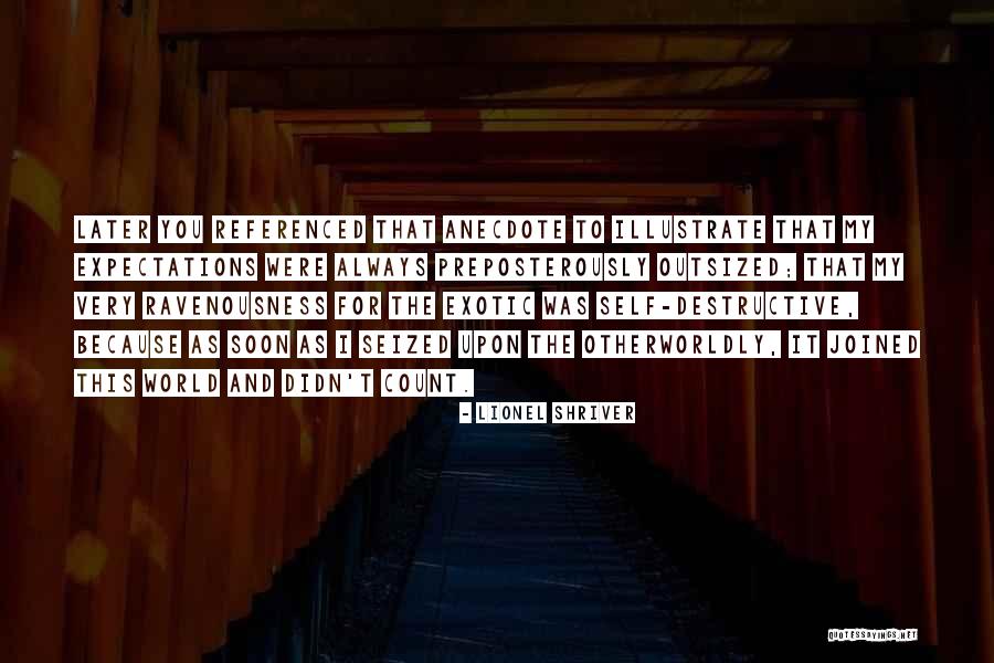 Pesante In English Quotes By Lionel Shriver Pesante In English Quotes By Lionel Shriver