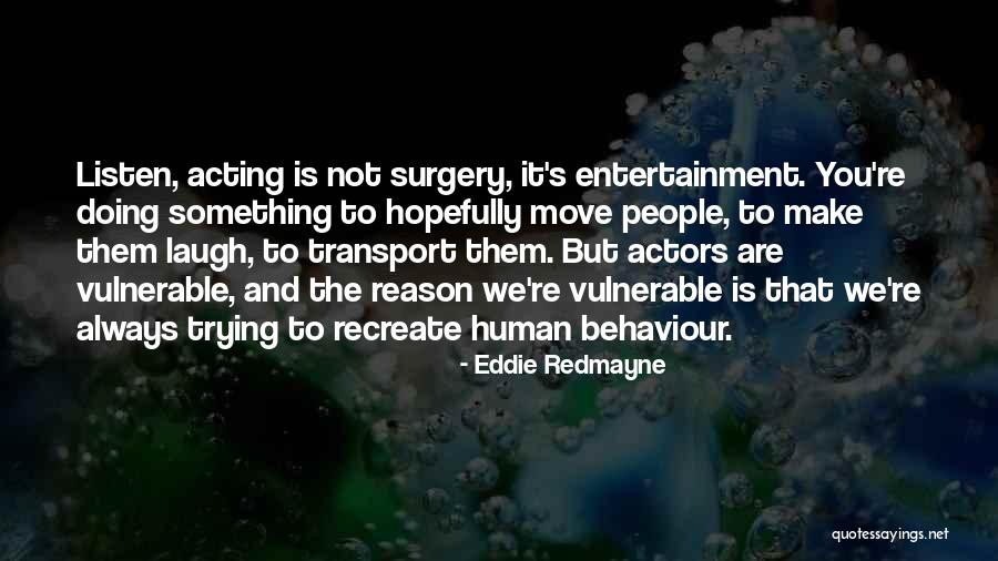 Pesantian Quotes By Eddie Redmayne Pesantian Quotes By Eddie Redmayne
