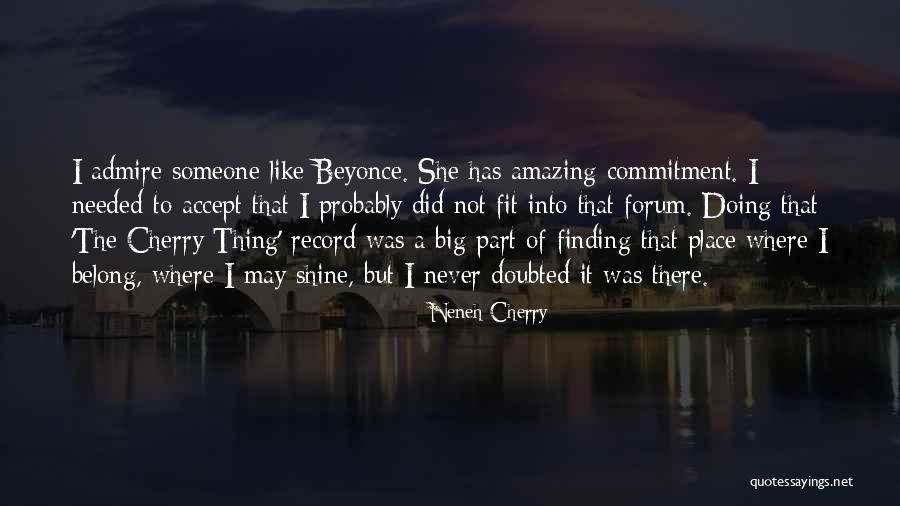 Pesares Significado Quotes By Neneh Cherry Pesares Significado Quotes By Neneh Cherry