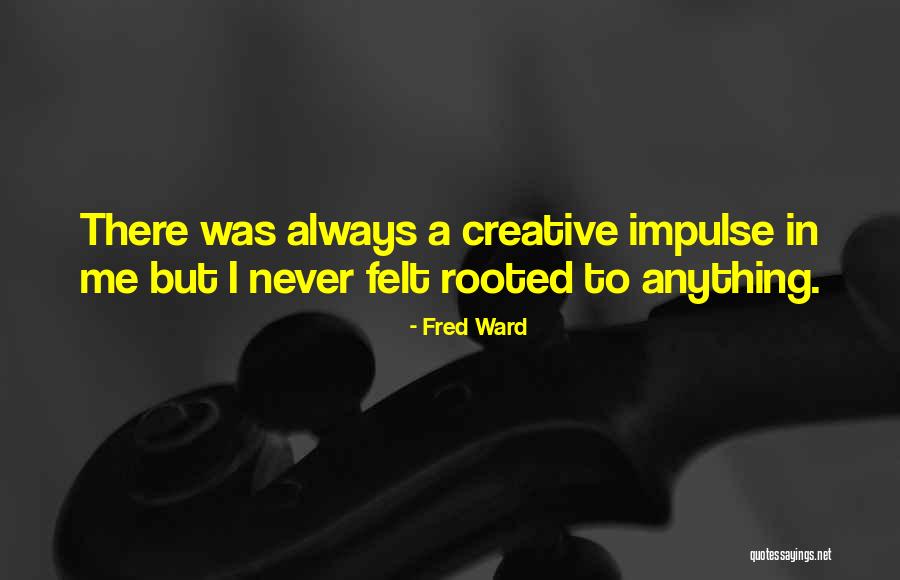 Pesaro Italy Tourist Quotes By Fred Ward