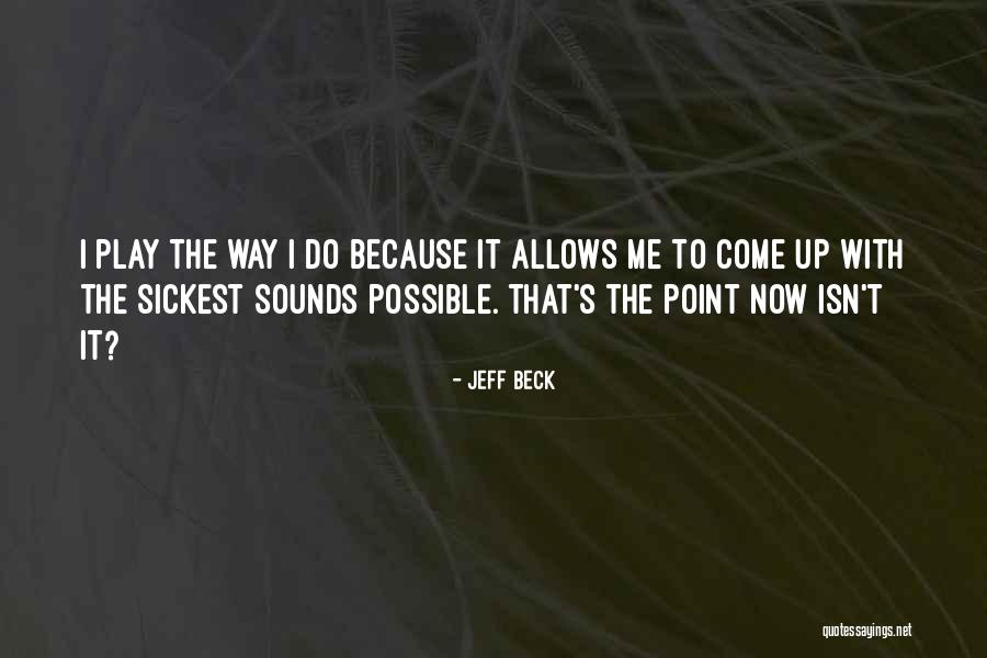 Pesaro Madonna Quotes By Jeff Beck Pesaro Madonna Quotes By Jeff Beck