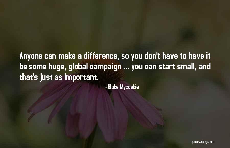 Pesavank Quotes By Blake Mycoskie Pesavank Quotes By Blake Mycoskie