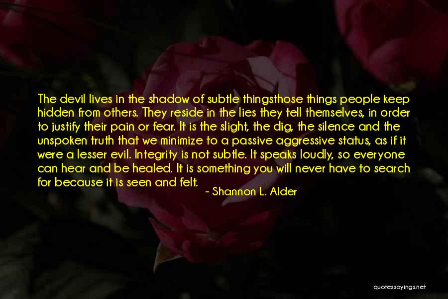 Pescador Pilot Quotes By Shannon L. Alder Pescador Pilot Quotes By Shannon L. Alder