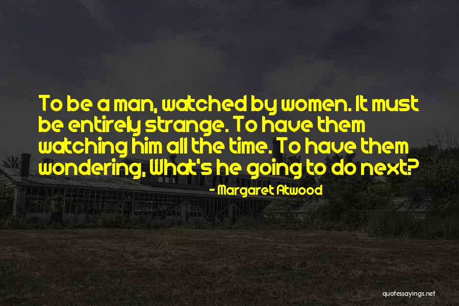 Pescarolo Sport Quotes By Margaret Atwood Pescarolo Sport Quotes By Margaret Atwood