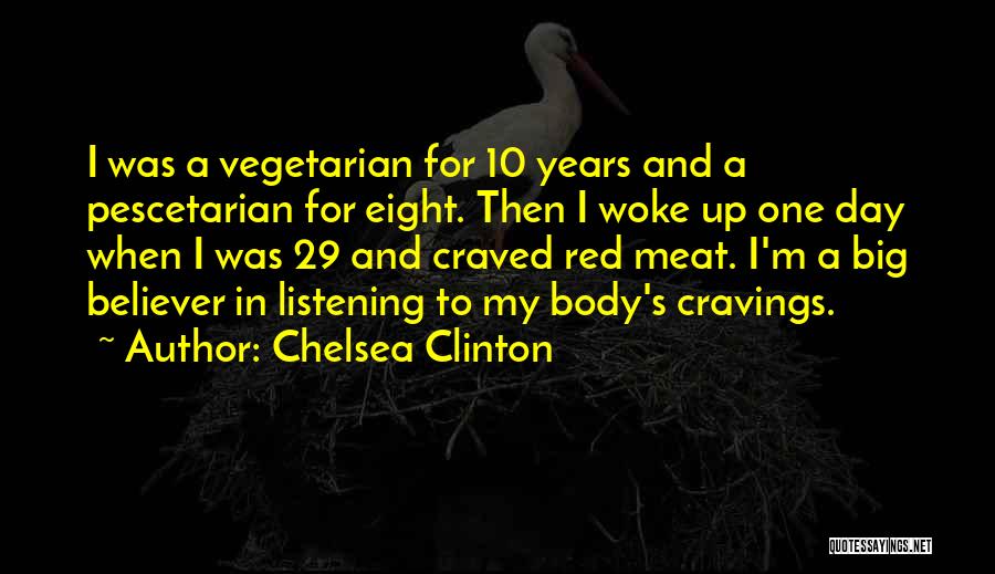 Pescetarian Quotes By Chelsea Clinton