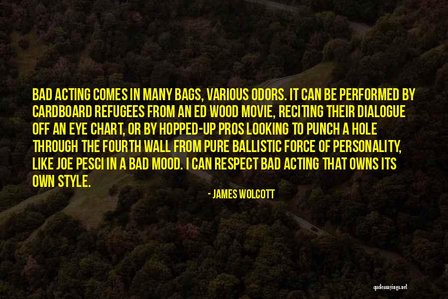 Pesci Quotes By James Wolcott