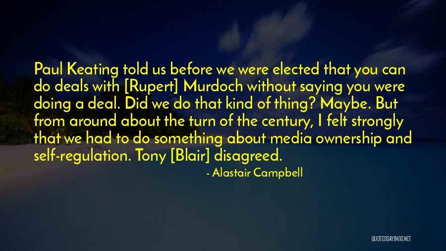 Peshen Book Quotes By Alastair Campbell Peshen Book Quotes By Alastair Campbell