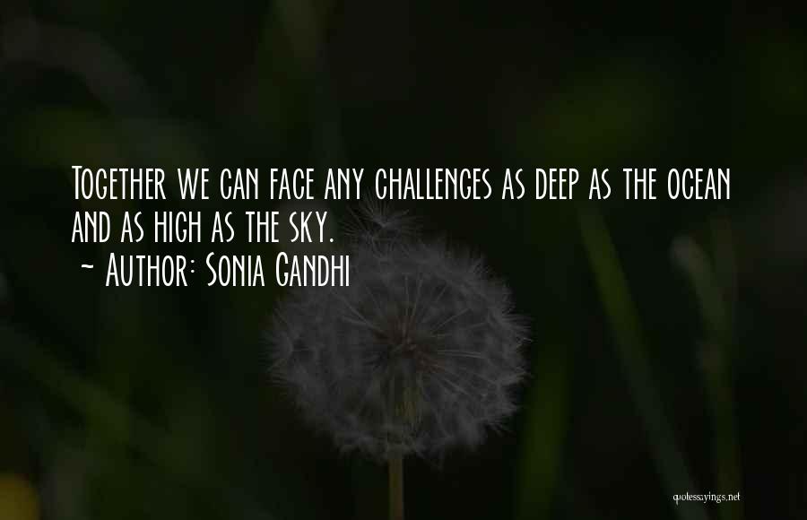 Peshkopi Quotes By Sonia Gandhi