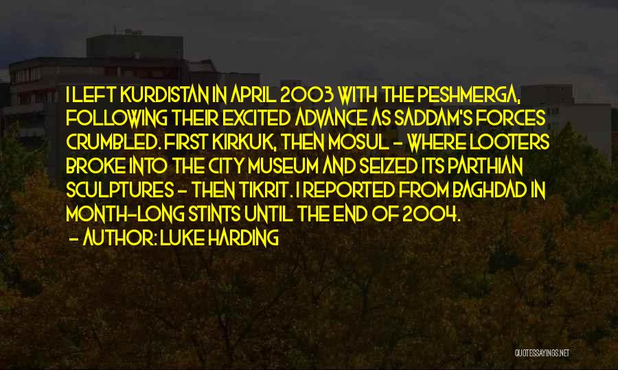 Peshmerga Quotes By Luke Harding