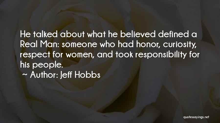 Peshwai Quotes By Jeff Hobbs