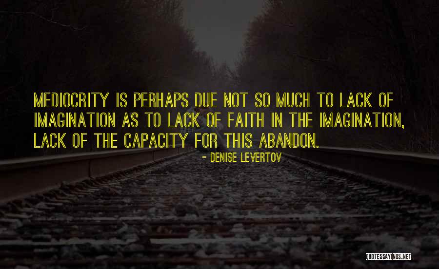 Pesimist Quotes Quotes By Denise Levertov Pesimist Quotes Quotes By Denise Levertov