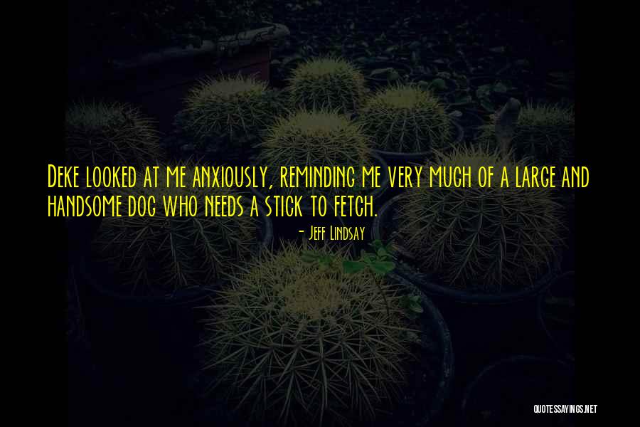 Pesimista En Quotes By Jeff Lindsay Pesimista En Quotes By Jeff Lindsay