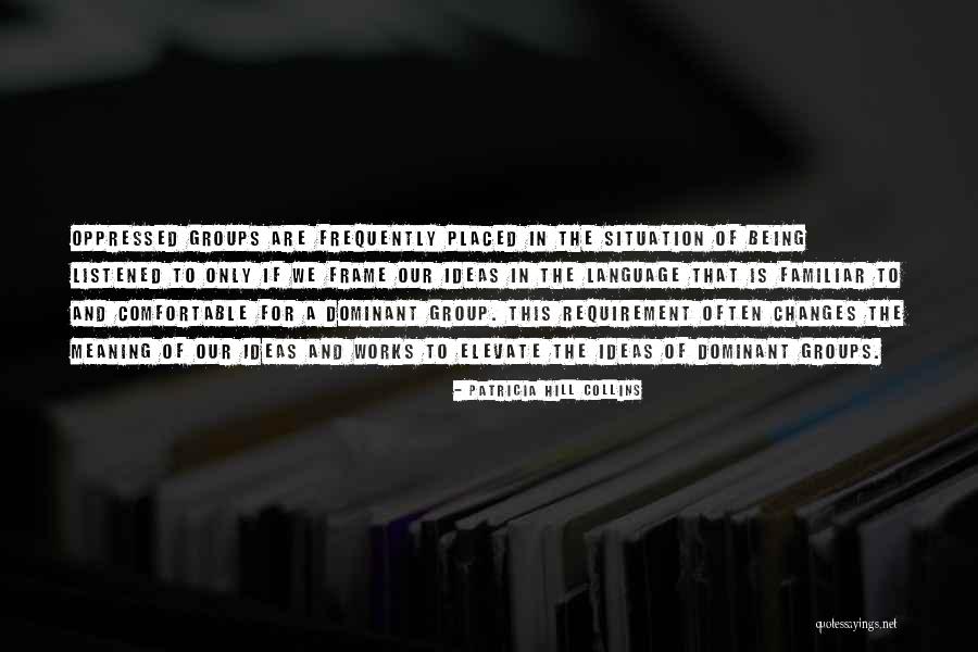 Pesk Tan Orba Quotes By Patricia Hill Collins Pesk Tan Orba Quotes By Patricia Hill Collins