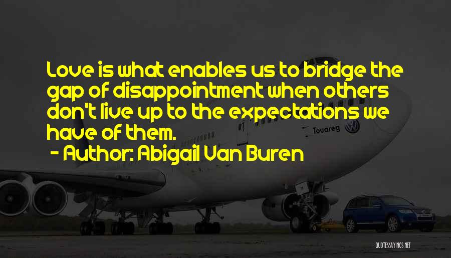 Peskeompskut Quotes By Abigail Van Buren