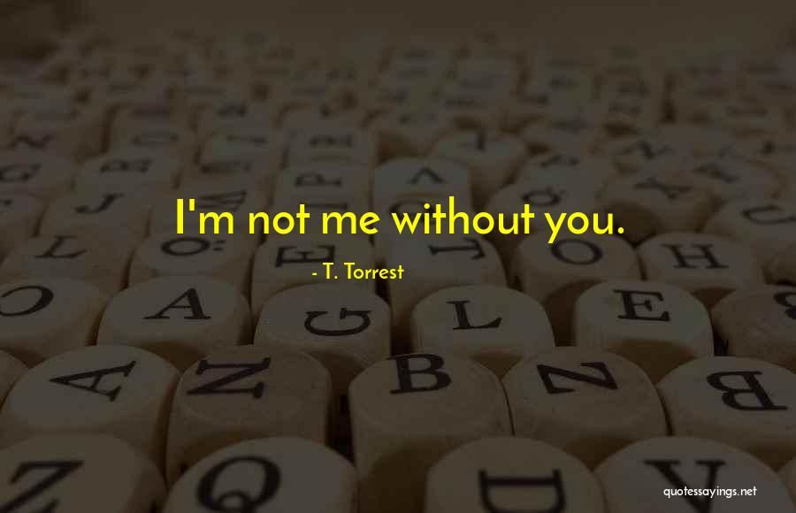 Peskun Quotes By T. Torrest Peskun Quotes By T. Torrest