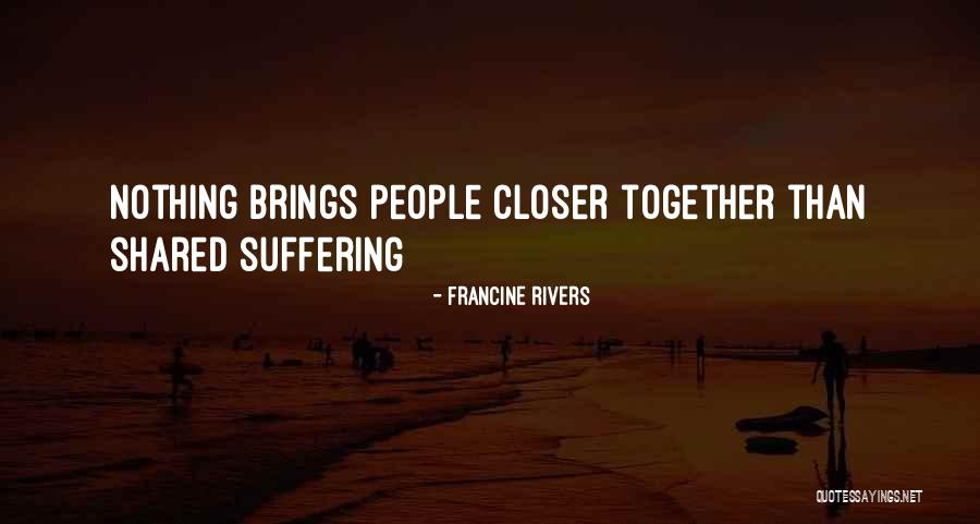 Pesma Nad Quotes By Francine Rivers Pesma Nad Quotes By Francine Rivers