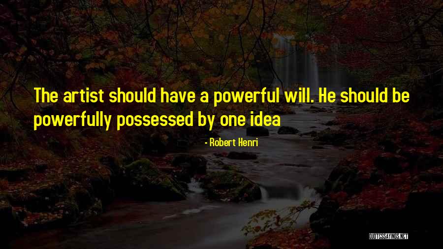 Pesme Pokosovskog Quotes By Robert Henri Pesme Pokosovskog Quotes By Robert Henri