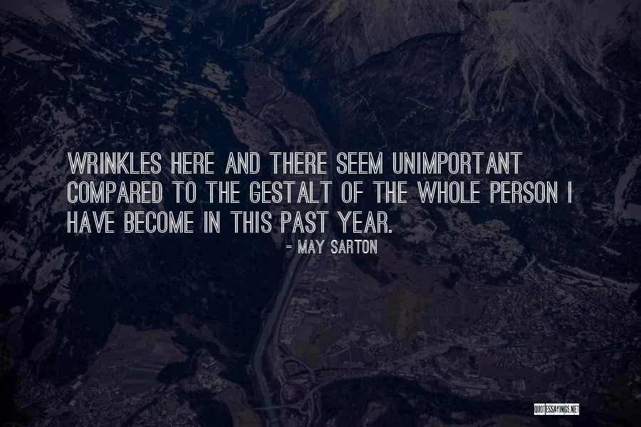 Pesme Sabana Quotes By May Sarton Pesme Sabana Quotes By May Sarton