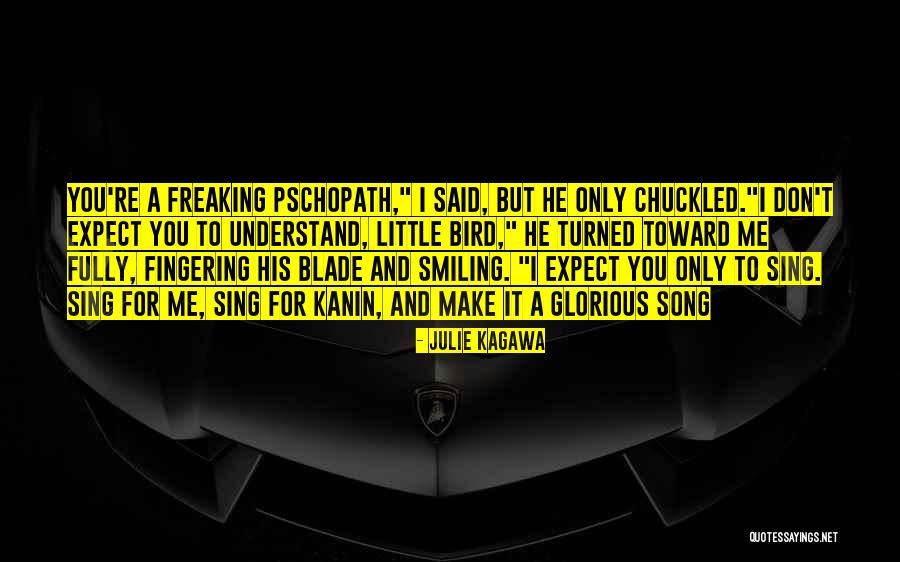 Pesquisadora Quotes By Julie Kagawa Pesquisadora Quotes By Julie Kagawa